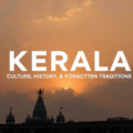 Kerala Culture, History & Forgotten Traditions